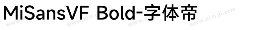 MiSansVF Bold字体转换